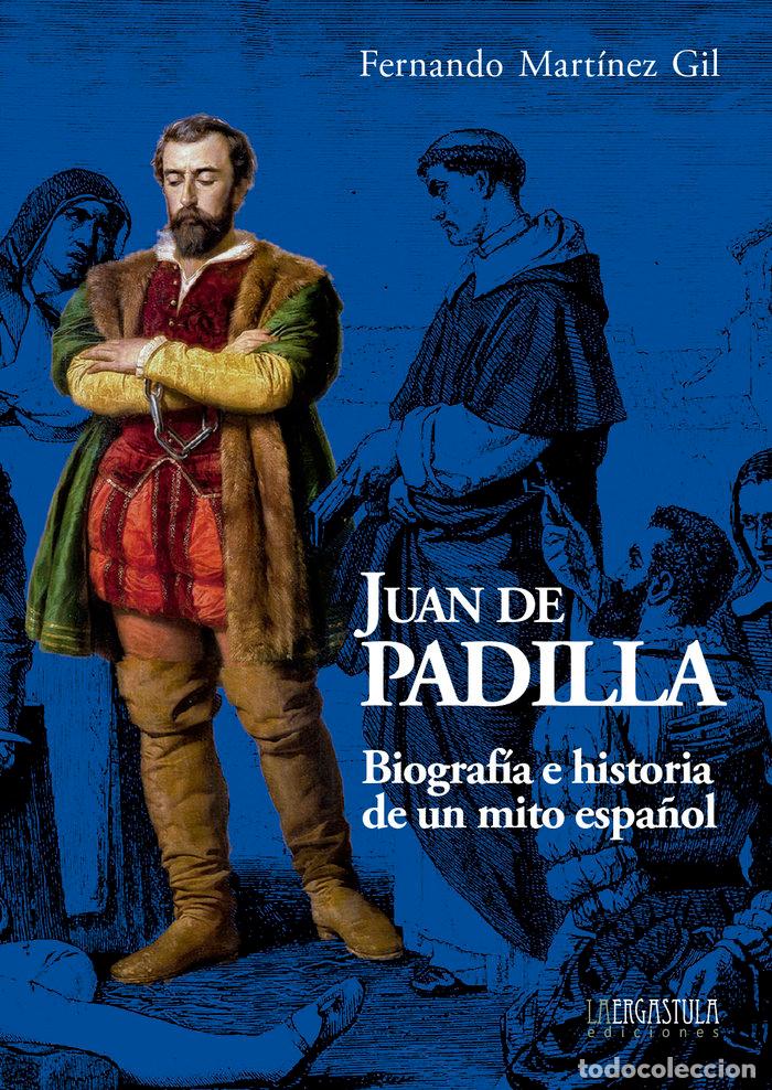 books: JUAN DE PADILLA - MARTINEZ GIL, FERNANDO
