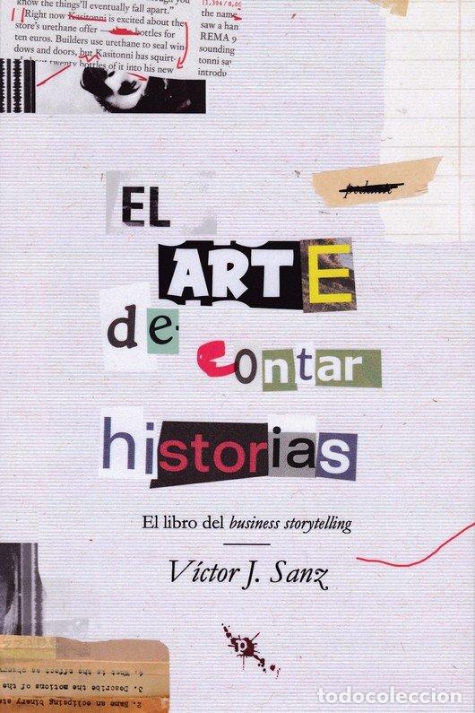Libros: ARTE DE CONTAR HISTORIAS,EL - SANZ, VICTOR JAVIER