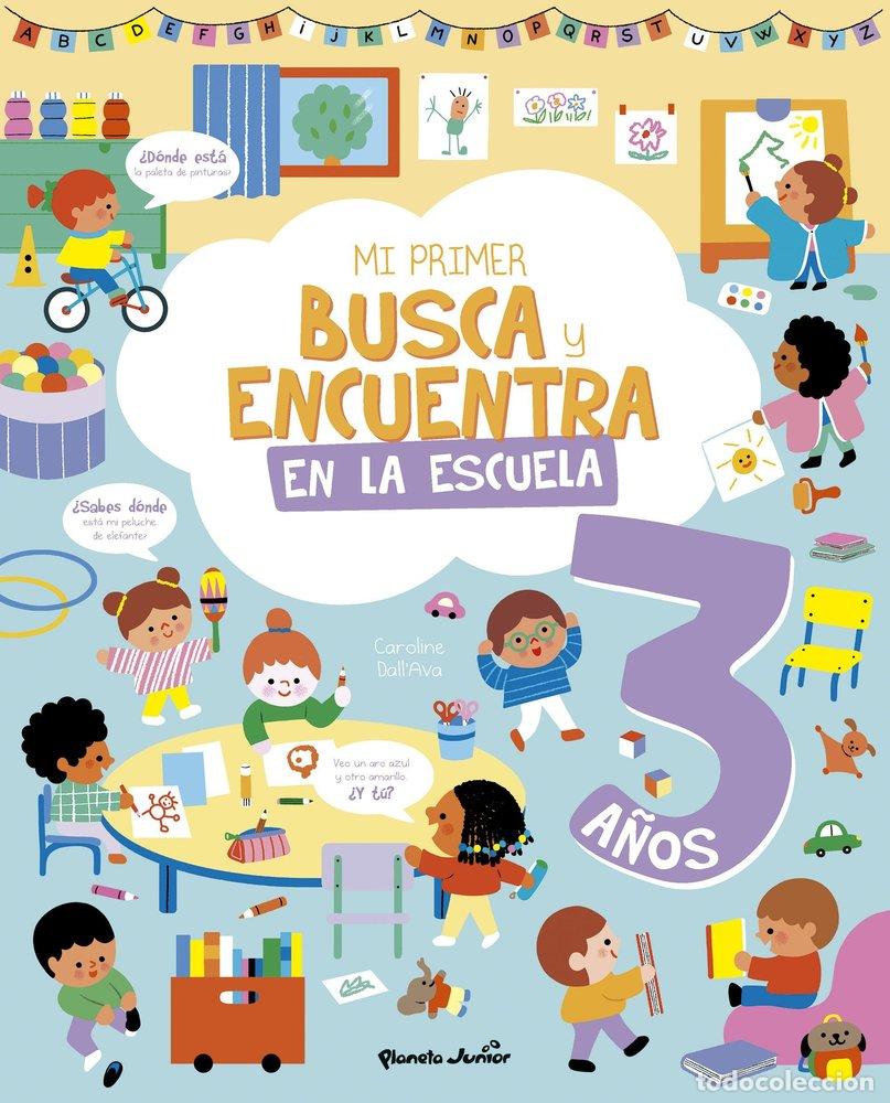 books: MI PRIMER BUSCA Y ENCUENTRA EN LA ESCUELA 3 A&Ntilde;OS - AA.VV