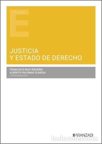 B&uuml;cher: JUSTICIA Y ESTADO DE DERECHO - ALBERTO PALOMAR