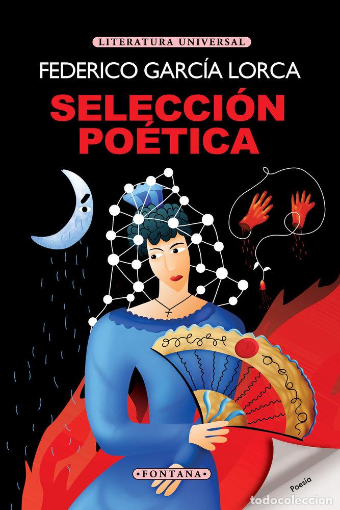 Libros: SELECCION POETICA - FEDERICO GARCIA LORCA