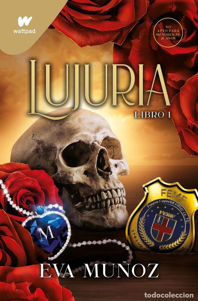 Libros: LUJURIA LIBRO 1 PECADOS PLACENTEROS 2 - MU&Ntilde;OZ, EVA
