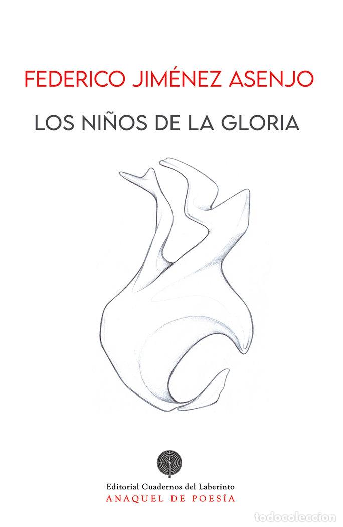 Libri: NI&Ntilde;OS DE LA GLORIA,LOS - JIMENEZ ASENJO, FEDERICO