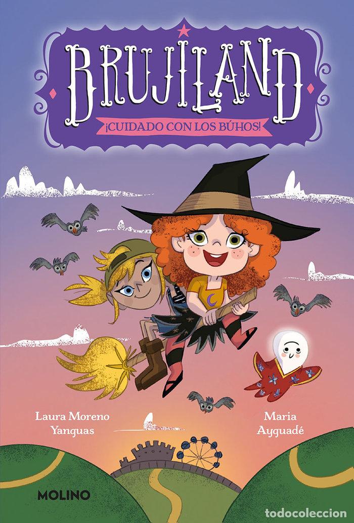 Libros: BRUJILAND 3 CUIDADO CON LOS BUHOS - AYGUADE, MARIA
