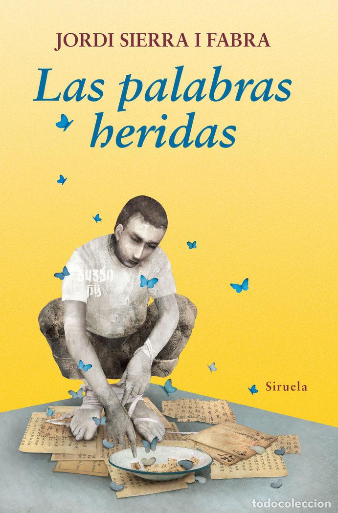 Libros: PALABRAS HERIDAS,LAS - SIERRA I FABRA, JORDI