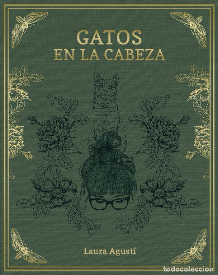 Livres: GATOS EN LA CABEZA - AGUSTI (LALAURI), LAURA