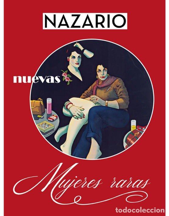 Libros: NUEVAS MUJERES RARAS - NAZARIO
