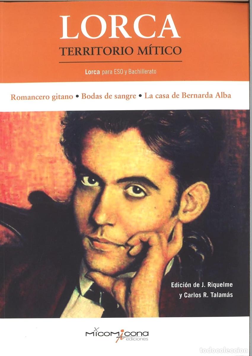 Libros: FEDERICO GARC&Iacute;A LORCA. TERRITORIO M&Iacute;TICO - Varios autores