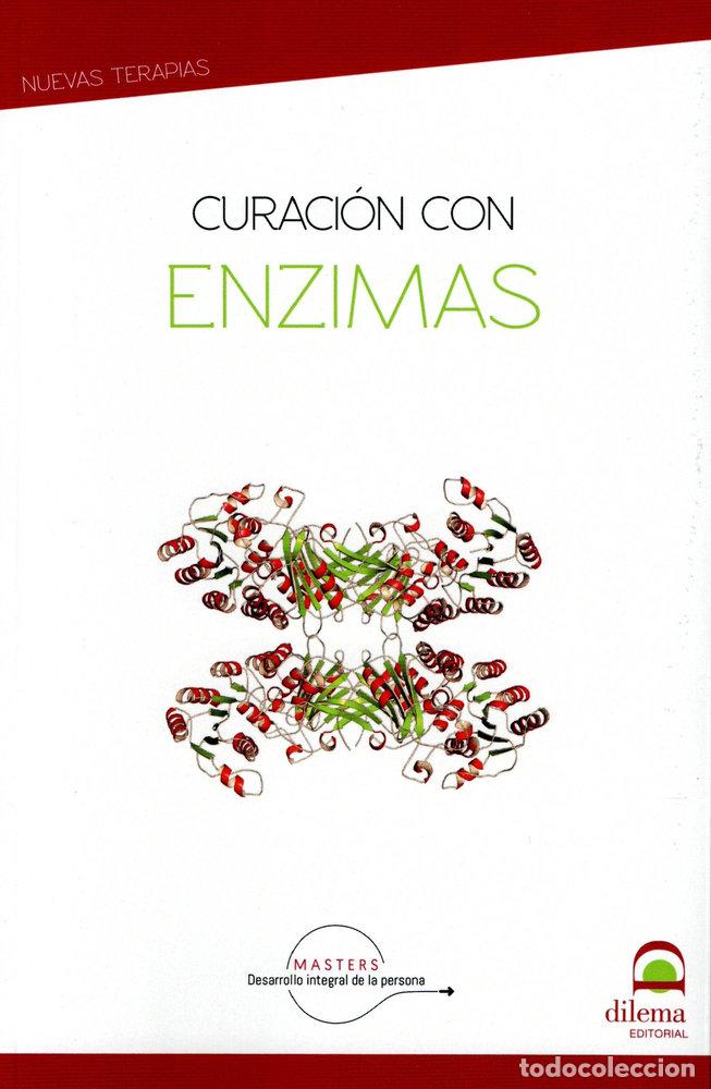 Libros: CURACION CON ENZIMAS - DESARROLLO INTEGRAL DE LA PERSONA, MASTER