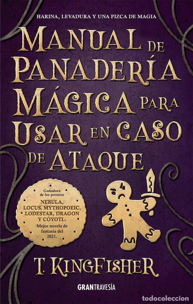 Libros: MANUAL DE PANADERIA MAGICA PARA USAR EN CASO DE ATAQUE - KINGFISHER, T