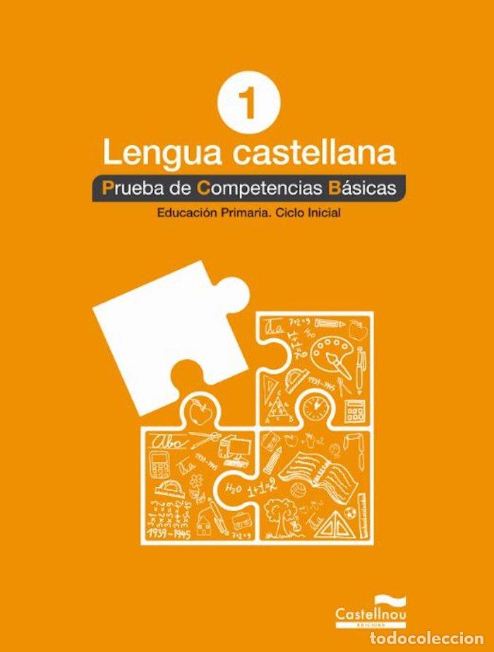 Libros: LENGUA CASTELLANA 1&ordm;. PRUEBA DE COMPETENCIAS BASICAS - .