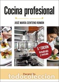 Livres: COCINA PROFESIONAL - CENTENO ROMAN, JOSE MARIA