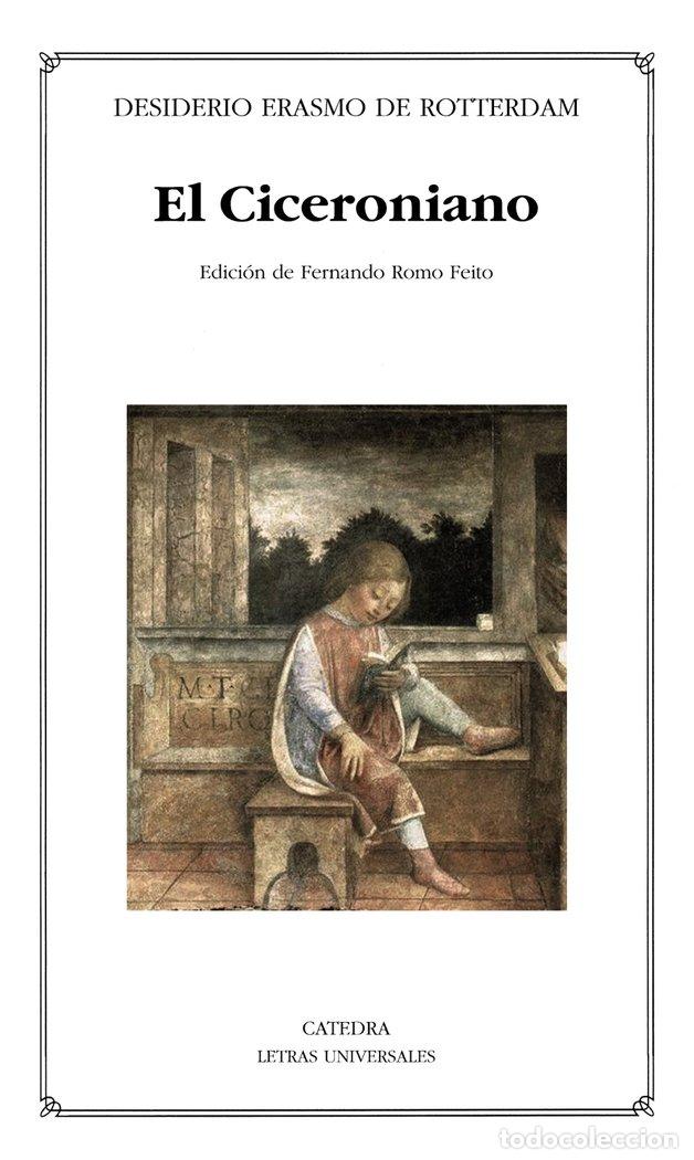 Libros: CICERONIANO O DEL MEJOR ESTILO DE ORATORIA,EL - ROTTERDAM, ERASMO DE