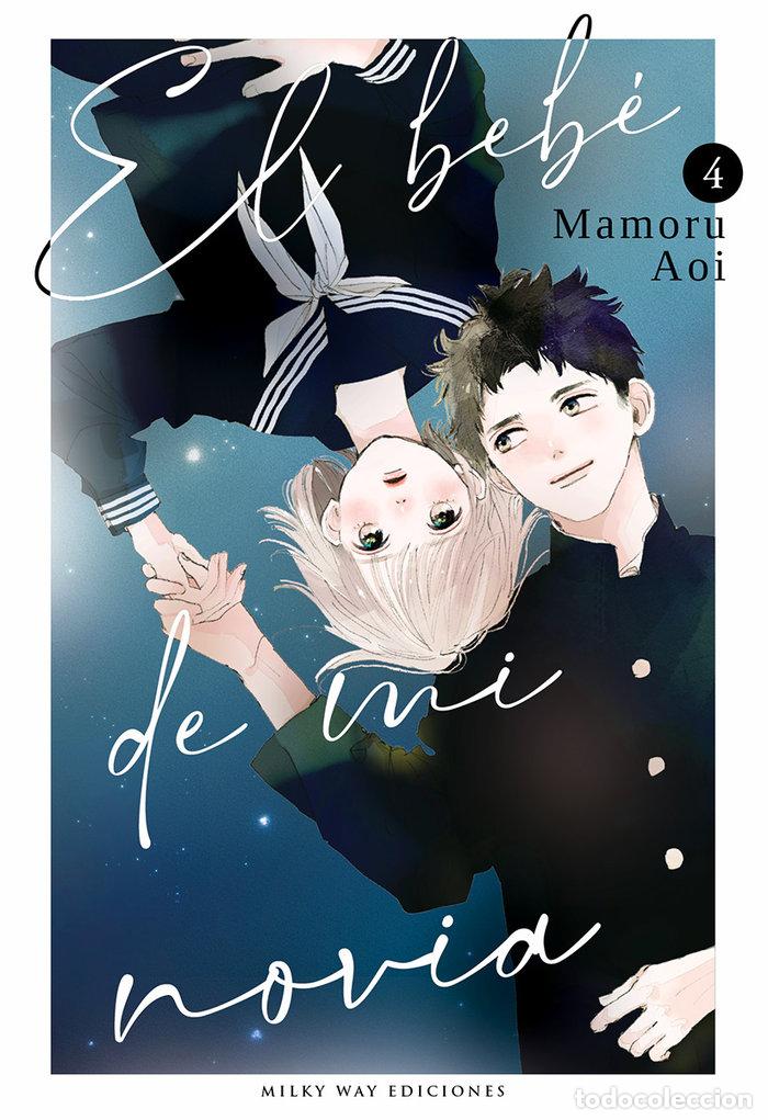 Libros: EL BEBE DE MI NOVIA 4 - AOI, MAMORU