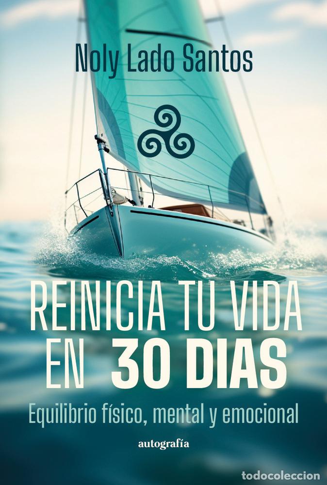 books: REINICIA TU VIDA EN 30 DIAS - LADO SANTOS, NOLY