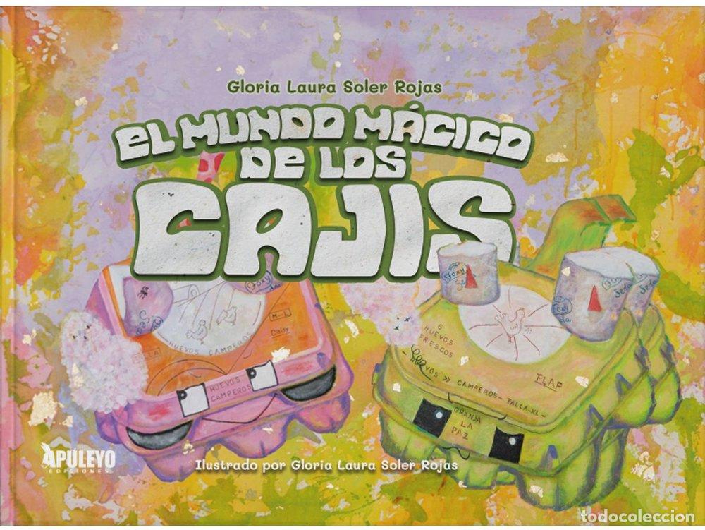 books: EL MUNDO MAGICO DE LOS CAJIS - SOLER ROJAS, GLORIA LAURA
