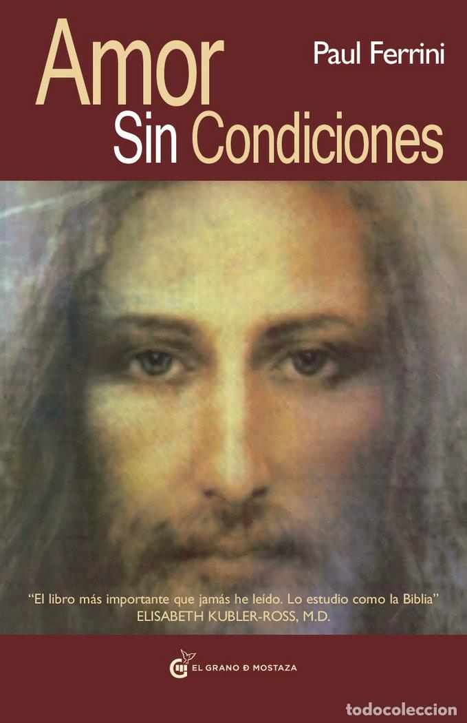 books: AMOR SIN CONDICIONES - FERRINI, PAUL
