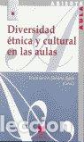 books: DIVERSIDAD ETNICA Y CULTURAL EN LAS AULAS - SORIANO AYALA, E.