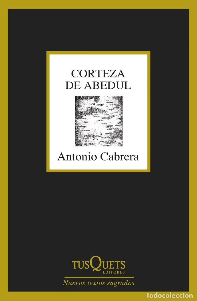 Livros: CORTEZA DE ABEDUL - CABRERA, ANTONIO