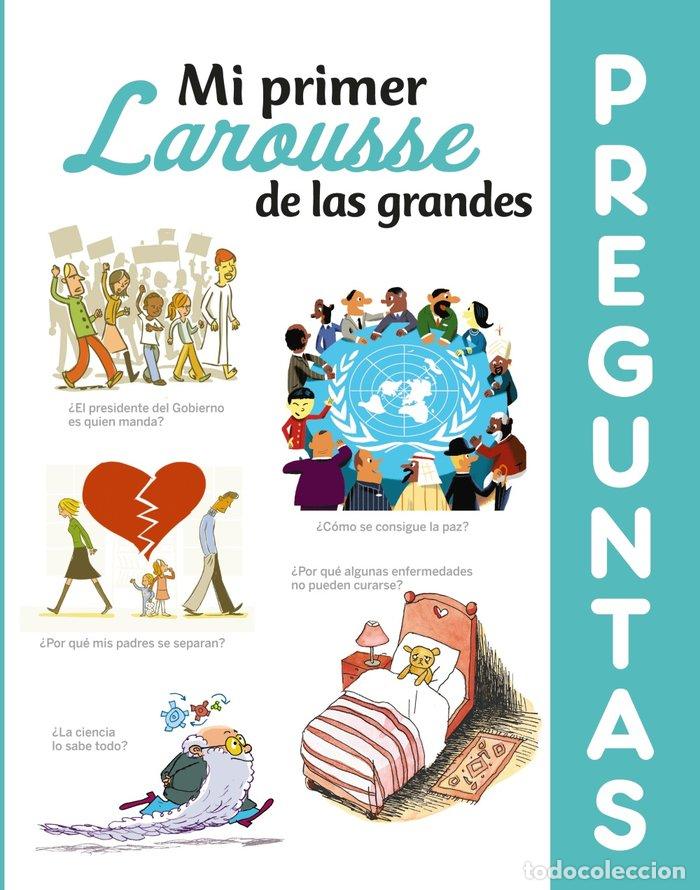Livros: MI PRIMER LAROUSSE DE LAS GRANDES PREGUNTAS - LAROUSSE EDITORIAL