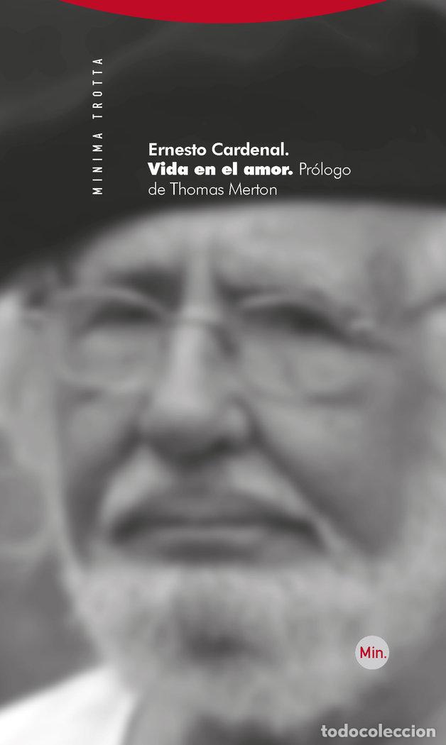 Libros: VIDA EN EL AMOR 4&ordf;ED - CARDENAL, ERNESTO