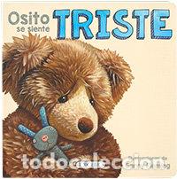 Libros: OSITO SE SIENTE TRISTE - AA.VV