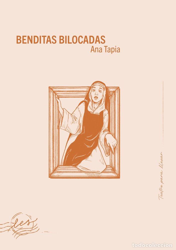 Libri: BENDITAS BILOCADAS - TAPIA, ANA