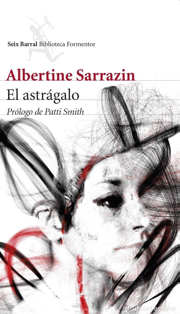 Libros: ASTRAGALO,EL - SARRAZIN, ALBERTINE