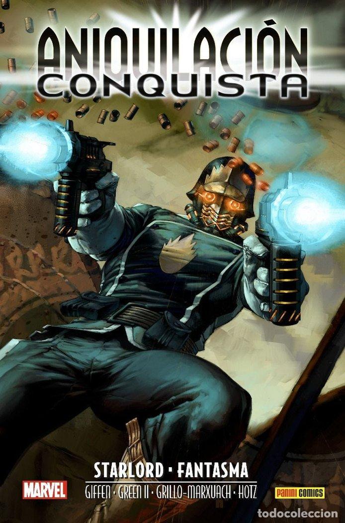 Libri: ANIQUILACION SAGA 7 CONQUISTA 2 STARLORD Y FANTASMA - AA.VV
