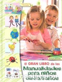 Livres: GRAN LIBRO MANUALIDADES PARA NI&Ntilde;OS DE 3 A 6 A&Ntilde;OS - AA.VV