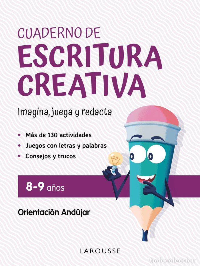 Libros: CUADERNO DE ESCRITURA CREATIVA 8 9 A&Ntilde;OS - CIUDAD REAL NU&Ntilde;EZ, GINES