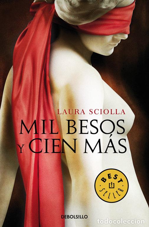 Libros: MIL BESOS Y CIEN MAS - SCIOLLA, LAURA