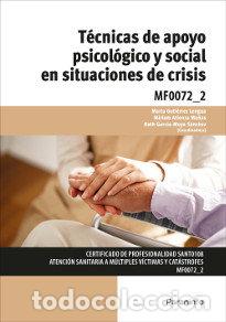Libri: TECNICAS DE APOYO PSICOLOGICO Y SOCIAL EN SITUACIONES DE CR - GUTIERREZ LENGUA, MARTA