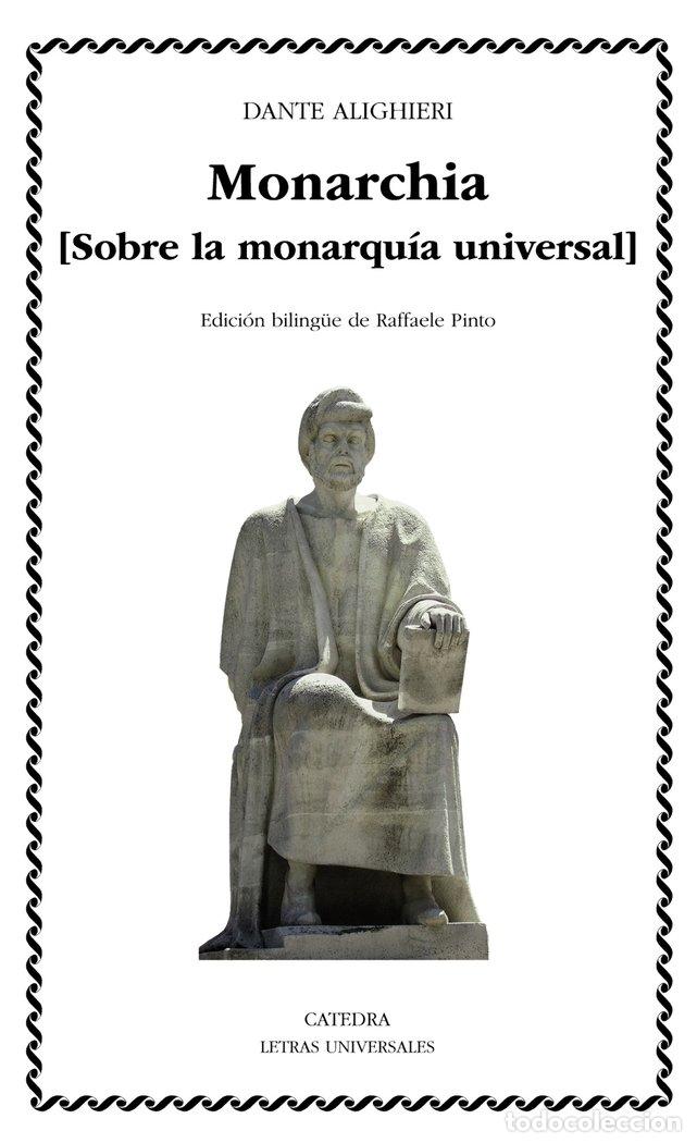 Libri: MONARCHIA - ALIGHIERI, DANTE