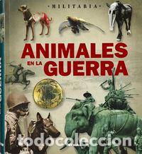 books: ANIMALES EN LA GUERRA - BERGAMINO, GIORGIO