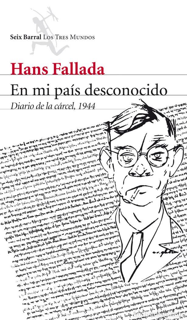 Libros: EN MI PAIS DESCONOCIDO - FALLADA, HANS