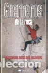 Livres: GUERREROS DE LA ROCA - ILGNER, ARNO