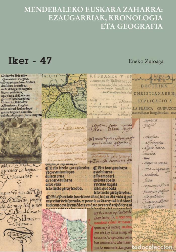 Livres: MENDEBALEKO EUSKARA ZAHARRA - ZULOAGA SAN ROMAN, ENEKO
