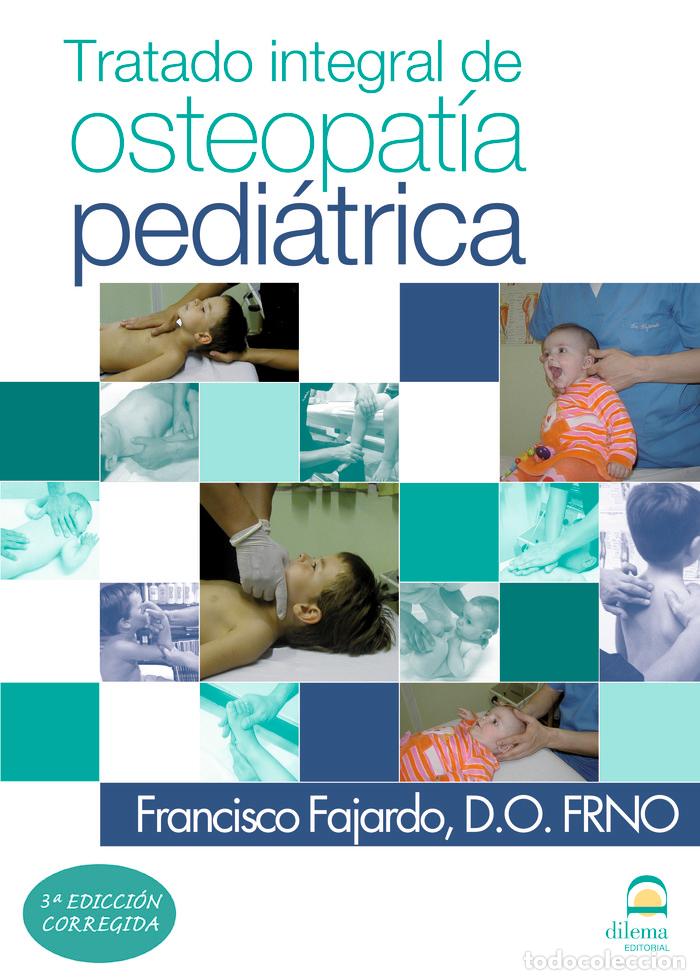 Livres: TRATADO INTEGRAL DE OSTEOPATIA PEDIATRICA - FAJARDO FRANCISCO