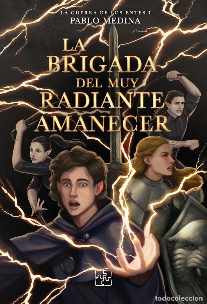 Livres: LA BRIGADA DEL MUY RADIANTE AMANECER - MEDINA, PABLO