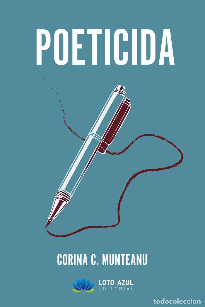 Livres: POETICIDA - MUNTEANU, CORINA CRISTINA