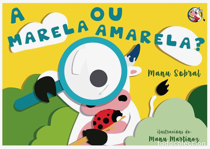 Livres: A MARELA OU AMARELA - SOBRAL, MANU