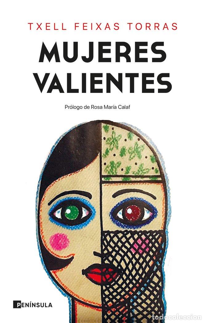 Livres: MUJERES VALIENTES - TXELL FEIXAS TORRAS