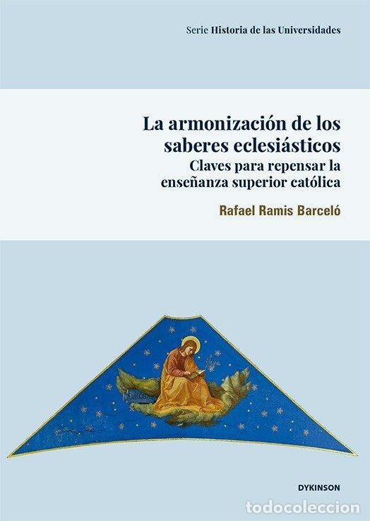 Libros: LA ARMONIZACION DE LOS SABERES ECLESIASTICOS - RAMIS BARCELO, RAFAEL