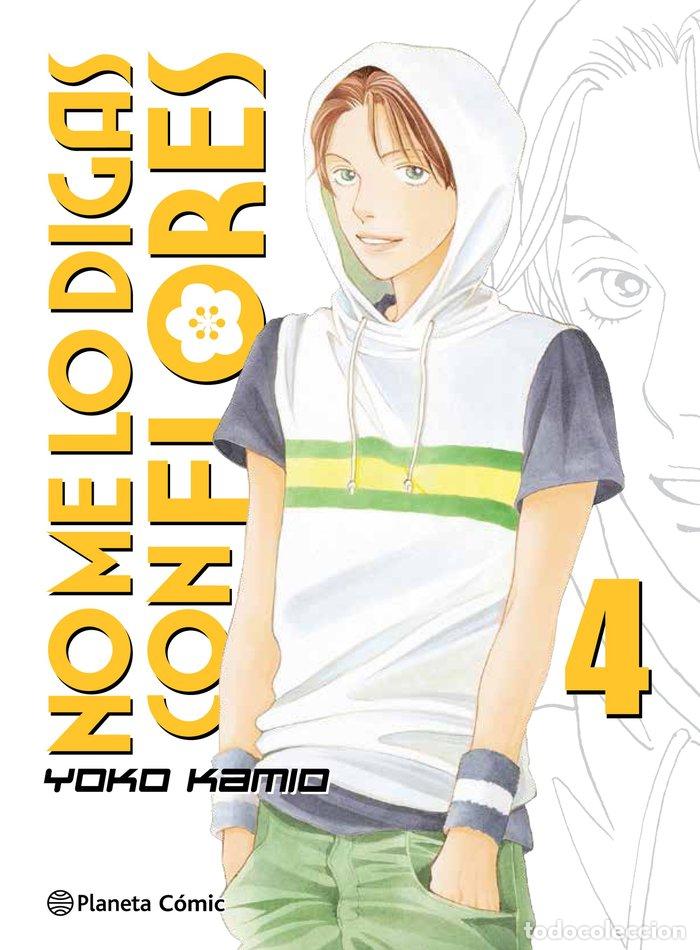 Libros: NO ME LO DIGAS CON FLORES N&ordm; 04/20 (NUEVA EDICION) - KAMIO, YOKO