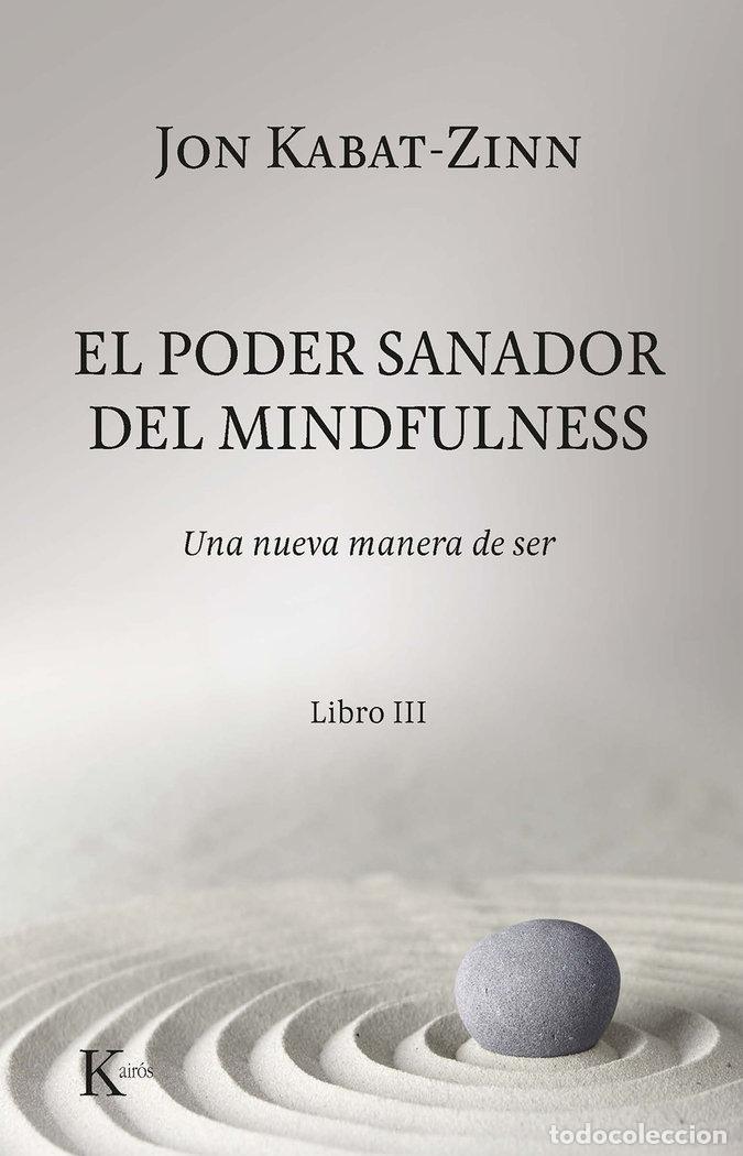 Libros: PODER SANADOR DEL MINDFULNESS,EL - KABAT ZINN, JON