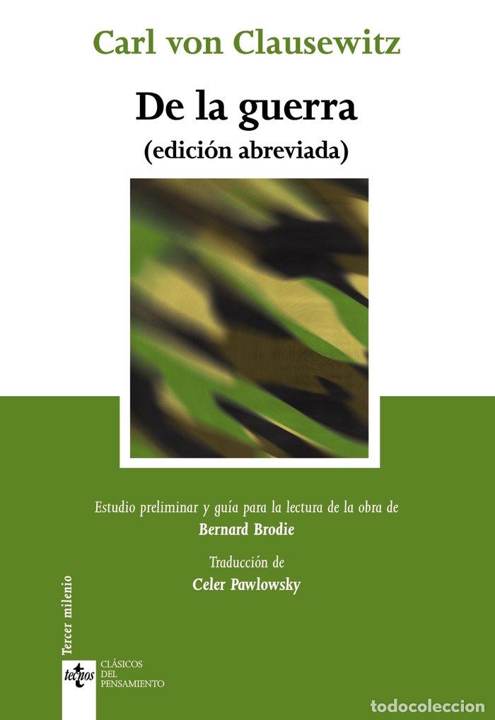 Libros: DE LA GUERRA - CLAUSEWITZ, KARL VON