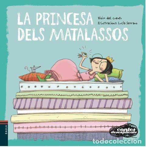 books: PRINCESA DELS MATALASSOS,LA - VIVIM DEL CUENTU