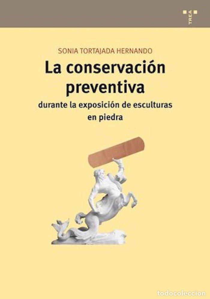 books: CONSERVACION PREVEN.EXPOSICION DE ESCULTURAS - TORTAJADA HERNANDO, SONIA