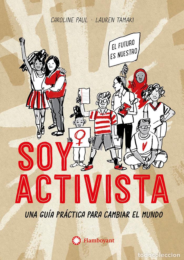 Livros: SOY ACTIVISTA - CAROLINE PAUL